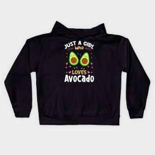 Just a Girl who Loves Avocado Gift Kids Hoodie